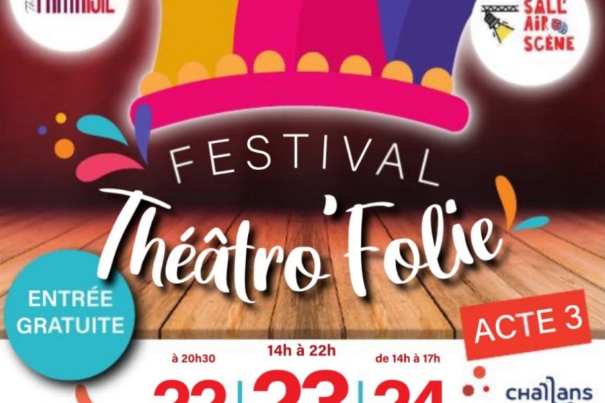 3e Théâtre'Folie à Challans